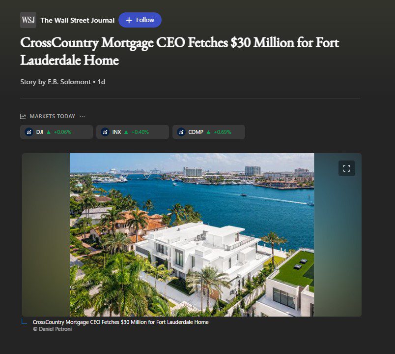 CrossCountry Mortgage CEO Fetches $30 Million for Fort Lauderdale Home
